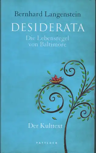 Langenstein, Bernhard: Desiderata. Die Lebensregel von Baltimore. Der Kulttext. 