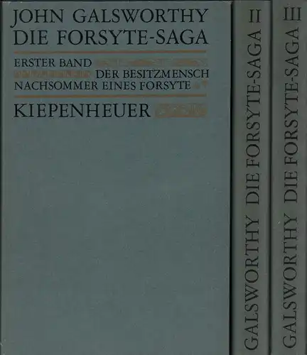 Galsworthy, John: Die Forsyte-Saga. (Aus d. Engl. übertr. von Jutta Schlösser. 1.-22. Tsd.). 3 Bde. (= komplett). 