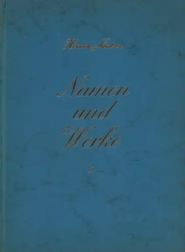 Jantzen, Hinrich: Namen und Werke. BAND 2 (von 5) apart: Biographien und Beiträge zur Soziologie der Jugendbewegung. 