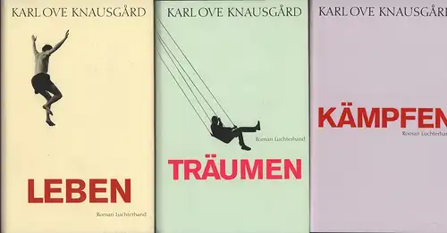 Knausgard, Karl Ove: Leben / Träumen / Kämpfen. 3 Bde. (des sechsbändigen Zyklus). Roman. Aus dem Norwegischen von Paul Berf. (Mischauflage). 