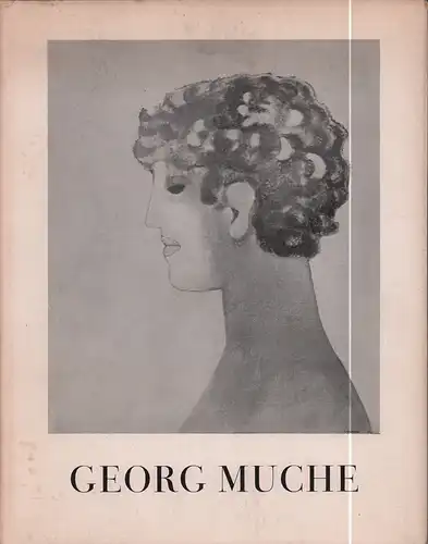 Muche, Georg.: Georg Muche. Bilder, Fresken, Zeichnungen. 