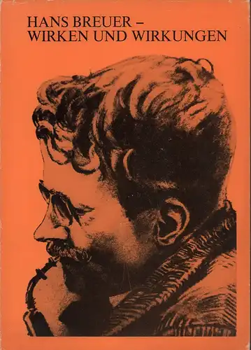 Speiser, Heinz (HRsg.): Hans Breuer, Wirken und Wirkungen. Eine Monographie. 