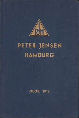 Peter Jensen Hamburg, gegr. 1912. [Warenkatalog]. Großhandlung in sanitären Einrichtungsgegenständen, Röhren, Armaturen, Fittings. Katalog Ausgabe 1954. 