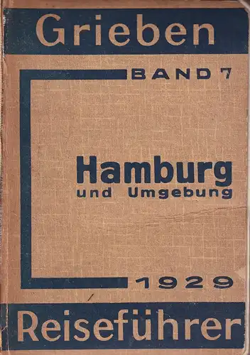 GRIEBEN Hamburg und Umgebung mit Ausflug nach Helgoland. 30. Aufl. 