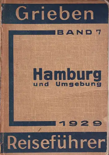GRIEBEN Hamburg und Umgebung mit Ausflug nach Helgoland. 30. Aufl.