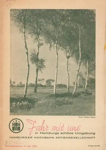Fahr mit uns in Hamburgs schöne Umgebung. Herausgegeben von der Hamburger Hochbahn Aktiengesellschaft. 