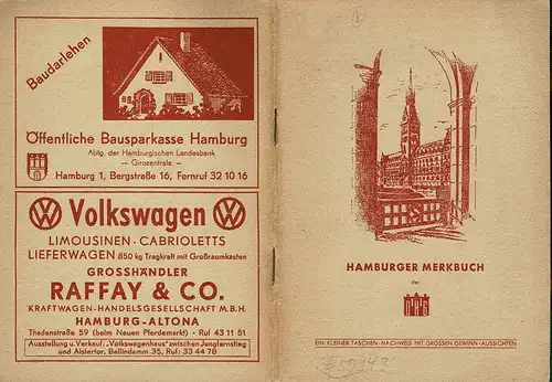 Hamburger Merkbuch. [Hamburger Merkbuch der DHG]. (Ein kleiner Taschen-Nachweis mit großen Gewinn-Aussichten. Hrsg. v. Deutsche Hilfsgemeinschaft e.V., Hansestadt Hamburg). 