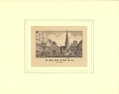 Die Straße "Hinter St. Peter" um 1820. Zinkographie