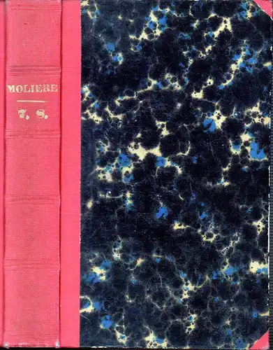 Molière (d.i. Jean Baptiste Poquelin): Oeuvres de J. B. Poquelin de Molière. TOME 7 - 8 (apart). 