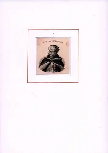 PORTRAIT Otto von Wittelsbach. Brustbild im Dreiviertelprofil. Stahlstich, Otto von Wittelsbach
