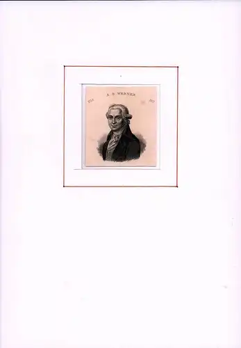 PORTRAIT Abraham Gottlob Werner. Brustbild im Dreiviertelprofil. Stahlstich, Werner, A.G. [Abraham Gottlob]