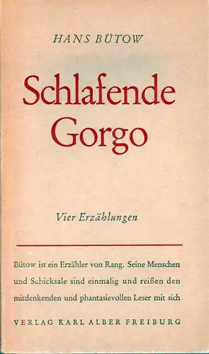 Bütow, Hans: Schlafende Gorgo. Vier Erzählungen. 