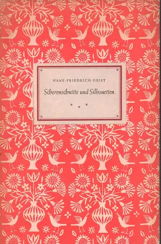 Geist, Hans-Friedrich: Scherenschnitte und Silhouetten. Ausstellung der Overbeck-Gesellschaft Lübeck St. Annen-Museum 10. Juni- 21. Juli 1946. 