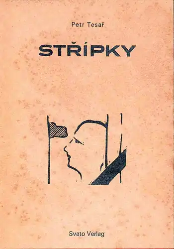Tesar, Petr: Strípky. 
