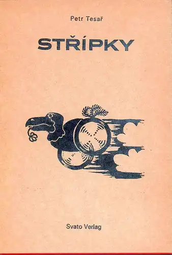 Tesar, Petr: Strípky. 