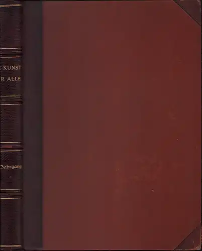 Die Kunst für Alle. JG. 34 / 1918-1919. 