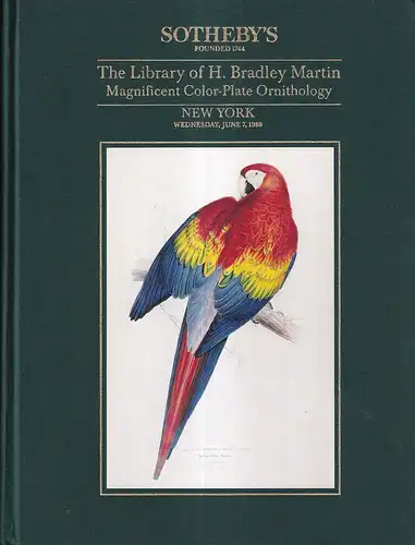 The library of H. Bradley Martin. [PART 2, Auction Sale 5871]: Magnificent Color-Plate ornithology. New York, Wednesday, June 7, 1989. 