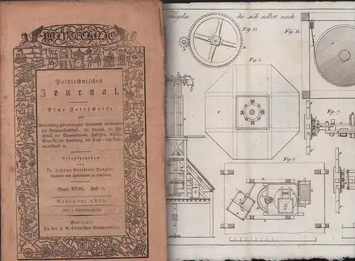 Dingler, Johann Gottfried (Hrsg.): Polytechnisches Journal. BAND XVIII (18), HEFT 3 / November 1825.  [= JG. 6, H. 11 / Lieferung Nr. 71]. 