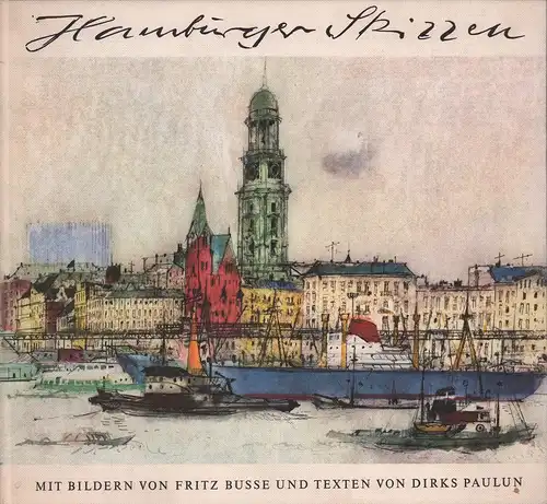 Paulun, Dirks: Hamburger Skizzen.