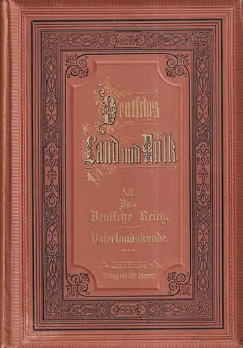 Richter, J. W. O. [Julius Wilhelm Otto]: Das Deutsche Reich. Vaterlandskunde. 