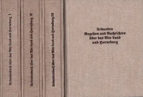 Röper, Carl (Hrsg.): Urkunden, Regesten, Nachrichten über das Alte Land und Horneburg 780-1370. Bearb. von R. Drögereit, J. Leuschner, C. Röper, G. Röper, I. Carstens, L. Zupp. 3 Bde.+ 1 Register-Bd. 