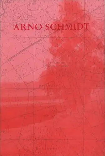 Schmidt, Arno.: Texte zu Arno Schmidt. / Katalog 33: Arno Schmidt (Originalausgaben: Sammlung Gerhard Falkner). Antiquariat Gerhard Hofner (Hrsg.). 