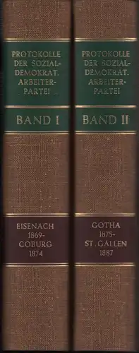 Protokolle der sozialdemokratischen Arbeiterpartei. (Unveränd. REPRINT der Ausgaben Leipzig, Thiele, 1869 und Leipzig, Vlg. der Genossenschaftsbuchdruckerei, 1875). 2 Bde. (= komplett). 