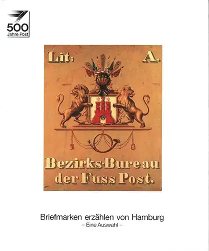 Briefmarken erzählen von Hamburg. Eine Auswahl. (2. erweiterte Auflage). 