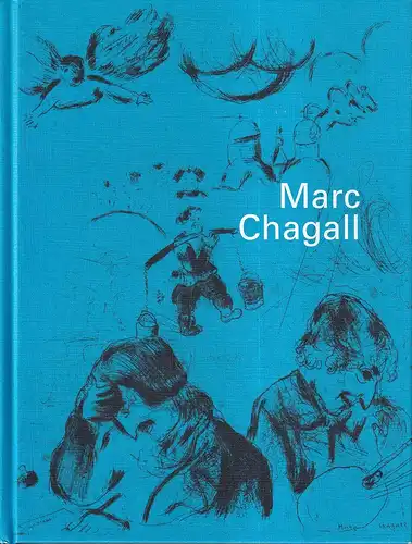 (Hirner, René / Renn, Wendelin [Hrsg.)]: Marc Chagall: Illustrationen zu Nikolai Gogol "Die toten Seelen". 