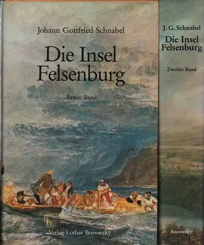 Schnabel, Johann Gottfried: Die Insel Felsenburg, oder Wunderliche Fata einiger Seefahrer. Eine Geschichte aus dem Anfang des 18. Jahrhunderts. Eingeleitet von Ludwig Tieck. 2 Bde. (= komplett). 