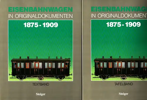 Eisenbahnwagen in Originaldokumenten. 1875-1909. Eine internationale Übersicht aus "Organ für die Fortschritte des Eisenbahnwesens in technischer Beziehung". Anmerkung zu diesem Band v. Manfred Berger. 2 Bde. (Textband und Tafelband = komplett). 