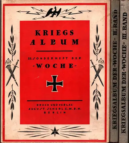 Kriegsalbum. Der Weltkrieg. BÄNDE 1-3 (in 3 Bänden). 