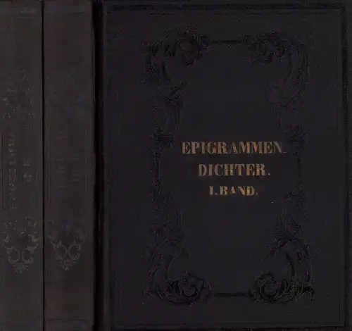 Anthologie der deutschen Epigrammen-Dichter von 1650-1850. 3 Bde. (6 Teile in 3 Bänden). 