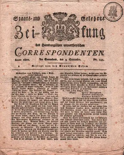Staats- und Gelehrte Zeitung des Hamburgischen unpartheyischen Correspondenten. No. 145. Am Sonnabend, den 9. September. Anno 1820. 
