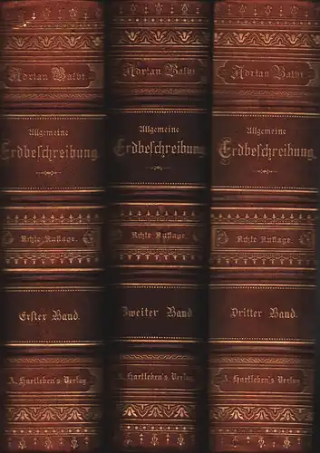 Balbi, Adriano: Allgemeine Erdbeschreibung. 8. Aufl. Neu bearbeitet und erweitert von Franz Heiderich. 3 Bde. (= komplett). 