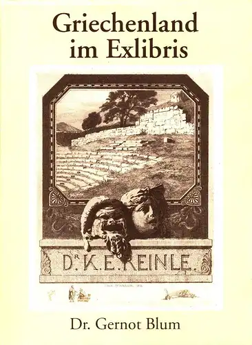Blum, Gernot: Griechenland im Exlibris. 