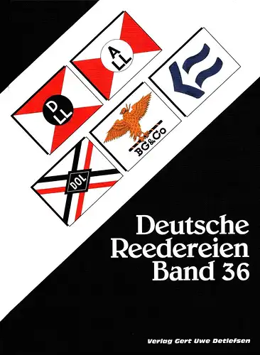 Bock, Ursula Gina / Detlefsen, Gert Uwe: Deutsche Reedereien. BAND 36: Deutsche Levante-Linie, Hamburg; Atlas Levante-Linie, Bremen; Deutsche Orient-Linie, Stettin; Bock, Godeffroy & Co., Hamburg; Deutsche Nah-Ost Linie, Hamburg. Flaggen-Zeichn. von Henry