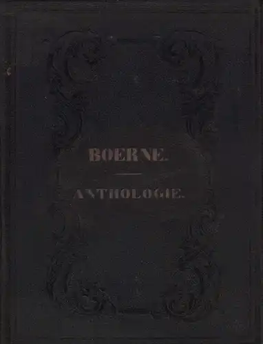 Börne, Ludwig: Fragmente und Aphorismen. Vermischte Aufsätze. Mit einer Biographie und dem Porträt des Verfassers. 