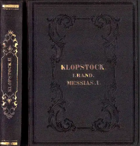 Klopstock, Friedrich Gottlieb: Klopstock's Messias in zwanzig Gesängen. Theil 1/2, Erster bis sechster Gesang, Siebenter bis eilfter Gesang // Theil 3/4, Zwölfter bis fünfzehnter Gesang, Sechzehnter bis zwanzigster Gesang. 2 Bde. 