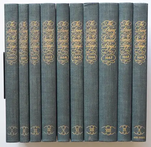 Pepys, Samuel: The diary of Samuel Pepys. Transcribed by Mynors Bright from the shorthand manuscript in the Pepysian Library at Magdalene College, Cambridge, and edited with additions by Henry B. Wheatley. 10 Bde. (= komplett). 