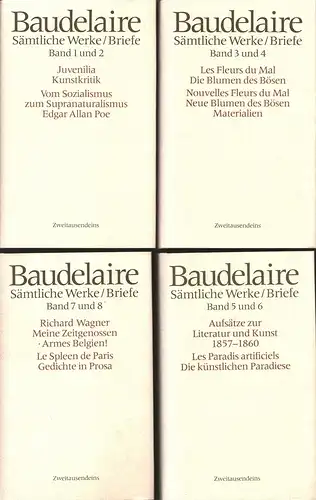 Baudelaire, Charles: Sämtliche Werke / Briefe. Hrsg. von Friedhelm Kemp und Claude Pichois in Zusammenarbeit mit Wolfgang Drost. 8 Bde (in 4 Bdn.). (= komplett). 
