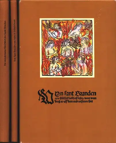 Brendan [Breandán, Brendanus]: Von Sant Branden eyn hübsch lieblich lesen, was wunderß er uff dem Moer erfaren hat. REPRINT der Ausgabe Speyer, Hist, 1496. Mit.. 