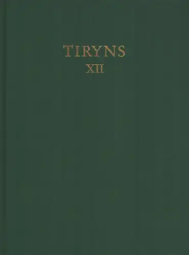 Güntner, Wolfgang: Figürlich bemalte mykenische Keramik aus Tiryns. Deutsches Archaeologisches Institut Athen. 