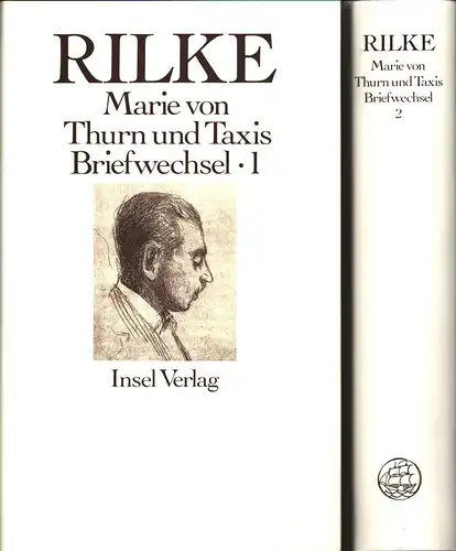 Rilke, Rainer Maria / Thurn und Taxis, Marie von: Rainer Maria Rilke und Marie von Thurn und Taxis Briefwechsel. (Neuausgabe der 1951 im Max Niehans...