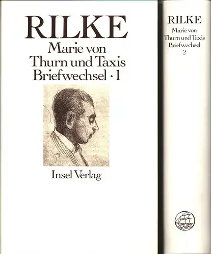Rilke, Rainer Maria / Thurn und Taxis, Marie von: Rainer Maria Rilke und Marie von Thurn und Taxis Briefwechsel. (Neuausgabe der 1951 im Max Niehans.. 