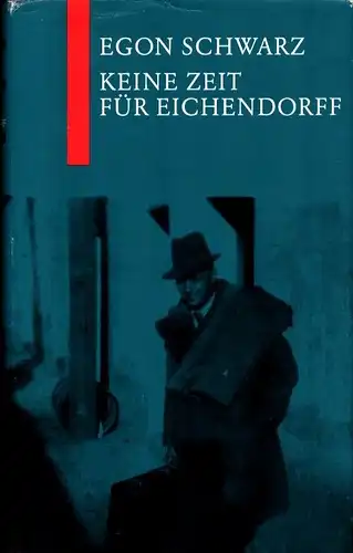 Schwarz, Egon: Keine Zeit für Eichendorff. Chronik unfreiwilliger Wanderjahre. Mit einer Nachschrift 1991, 27 Abbbildungen und einem Essay von Hans-Albert Walter. 