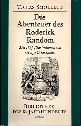 Smollett, Tobias George: Die Abenteuer des Roderick Random. (Revidierte Übersetzung von W. Chr. S. Mylius. Nachwort von Joachim Krehayn). 