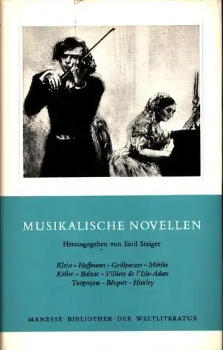 Musikalische Novellen. Mit einem Nachwort des Hrsg. (9. Aufl.), Staiger, Emil (Hrsg.)