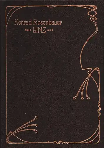 Wucke, Bernd: Feuerwehrgeräte-Fabrik Konrad Rosenbauer, Linz a./D [Donau]. REPRINT der Ausgabe 1908/I. 