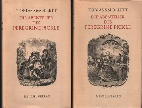 Die Abenteuer des Peregrine Pickle. (Übers. v. Werner Kautz. Nachwort v. Helmut Findeisen). (1.-5. Tsd.). 2 Bde. (= komplett), Smollett, Tobias [George]